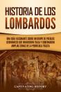 Historia De Los Lombardos - Preview