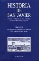 Historia De San Javier Pasado Y Presente De Una Sociedad De