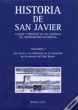 Capa do artigo Historia De San Javier Pasado Y Presente De Una Sociedad De