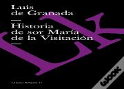 Historia De Sor Mar¡A De La Visitación