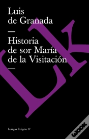 Capa do artigo Historia De Sor Mar¡A De La Visitación