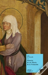 Historia De Sor María De La Visitación