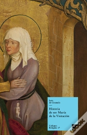 Capa do artigo Historia De Sor María De La Visitación