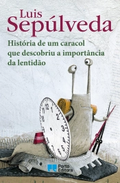 Capa do artigo História de um caracol que descobriu a importância da lentidão