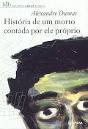 História de um Morto Contada por Ele Próprio - Preview
