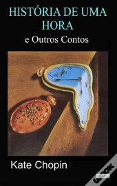 Historia De Uma Hora E Outros Contos