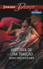 História De Uma Traição - Preview