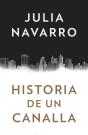 Historia De Un Canalla - Preview