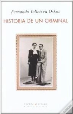 Capa do artigo Historia De Un Criminal