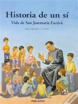 Capa do artigo Historia De Un Sí. Vida De San Josemaría Escrivá