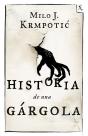 Historia De Una Gárgola - Preview