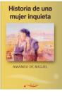 Historia De Una Mujer Inquieta - Preview