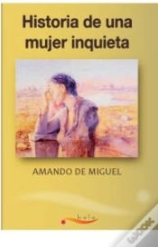 Capa do artigo Historia De Una Mujer Inquieta