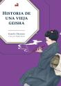 Historia De Una Vieja Geisha - Preview