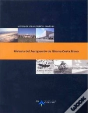 Capa do artigo Historia Del Aeropuerto De Girona-Costa Brava