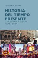 Historia Del Tiempo Presente