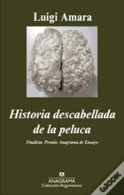 Capa do artigo Historia Descabellada De La Peluca