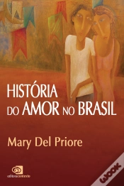 Capa do artigo História Do Amor No Brasil