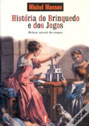 Capa do artigo História do Brinquedo e dos Jogos