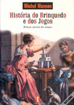 Capa do artigo História do Brinquedo e dos Jogos
