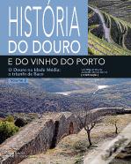 História do Douro e do Vinho do Porto - Volume 2