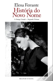História Do Novo Nome (A Amiga Genial #2)