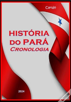 Capa do artigo História Do Pará