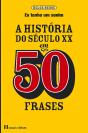 História do Século XX em 50 Frases - Preview