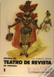 História do Teatro de Revista em Portugal I