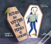 Capa do artigo Historia Do Vampiro Que Perdeu Os Cabeiros