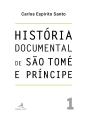 História Documental de São Tomé e Príncipe - Preview