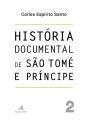 História Documental de São Tomé e Príncipe - Preview