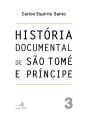 História Documental de São Tomé e Príncipe - Preview
