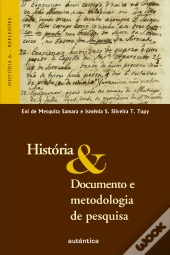 História & Documento E Metodologia De Pesquisa