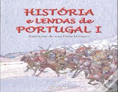 Historia e Lendas de Portugal I