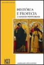História e Profecia - Preview