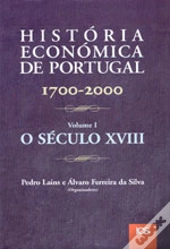 História Económica de Portugal - Volume I
