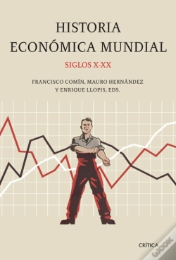 Capa do artigo Historia Económica Mundial, Siglos X-Xx