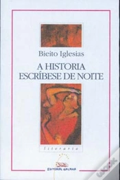 Capa do artigo Historia Escribese De Noite, A (Nl) (Xii Premio G. Barros