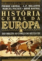 História Geral da Europa - Volume I