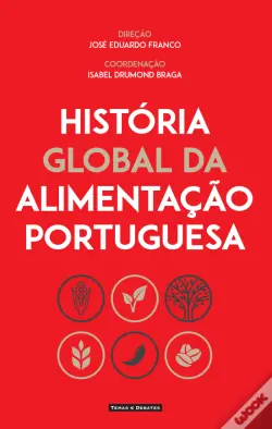 História Global da Alimentação Portuguesa