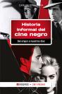 Historia Informal Del Cine Negro - Preview