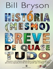 Capa do artigo História (mesmo) Breve de Quase Tudo