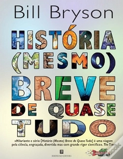 Capa do artigo História (mesmo) Breve de Quase Tudo