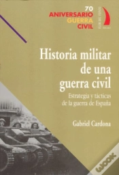 Capa do artigo Historia Militar De Una Guerra Civil