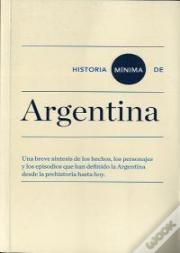 Historia Mínima De Argentina