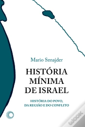 Capa do artigo História Mínima De Israel