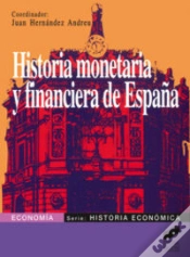 Capa do artigo Historia Monetaria Y Financiera De España