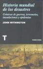 Historia Mundial De Los Desastres - Preview