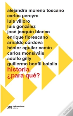 Capa do artigo Historia, ¿Para Qué?